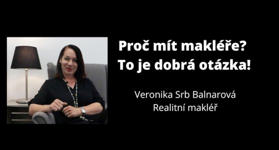 Proč mít makléře? To je dobrá otázka!